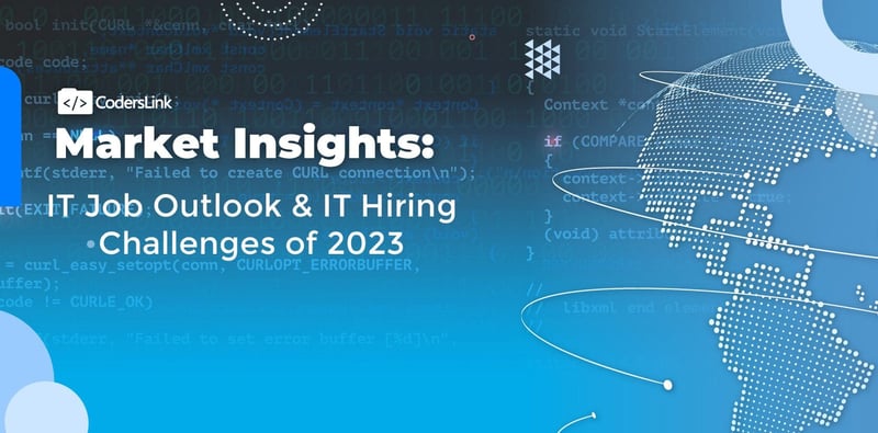 IT Job Outlook and IT Hiring Challenges of 2023