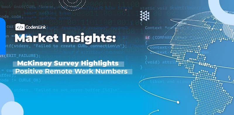 McKinsey Survey Highlights Positive Remote Work Numbers