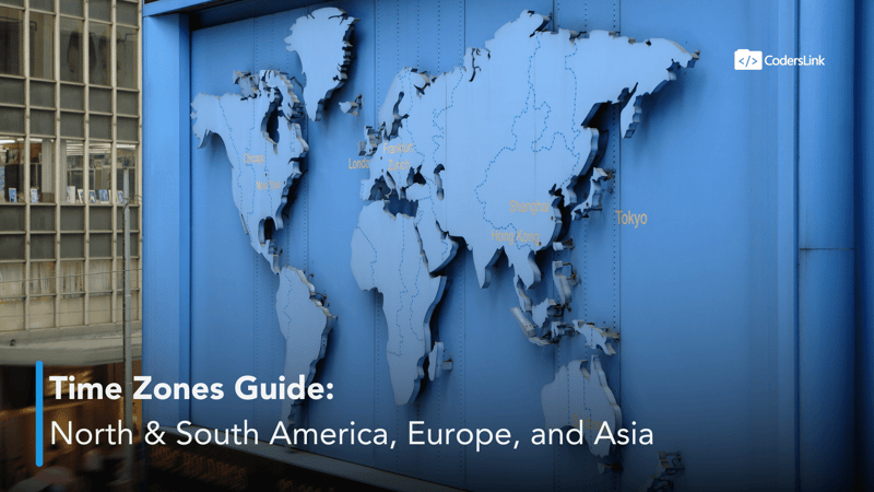 Time Zones Guide: North & South America, Europe, and Asia Time Zones