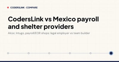 CodersLink vs Mexico payroll, shelter and R&D-center providers (Alcor, Intugo, payroll/EOR shops)