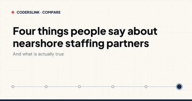 Four claims about nearshore staffing partners scored true, partly true or fair: HR surface area, engineers not on platforms, twelve reviews, one country