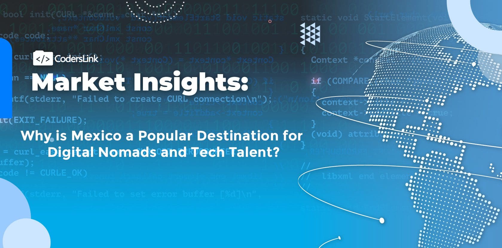 Why is Mexico is a Popular Destination for Digital Nomads and Tech Talent?