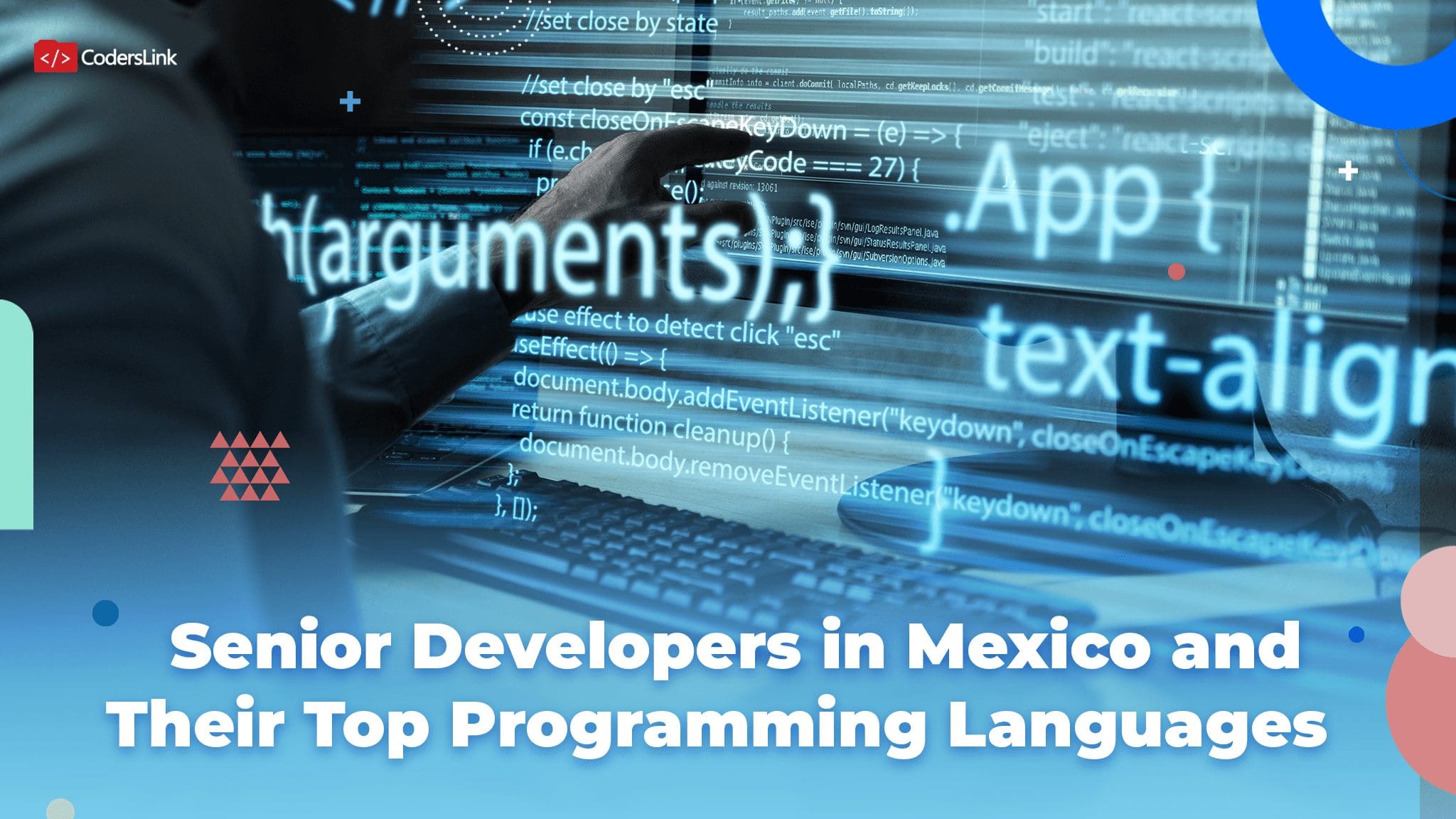 Mexico Salary Ranges for Senior Developers and Their Top Programming Languages