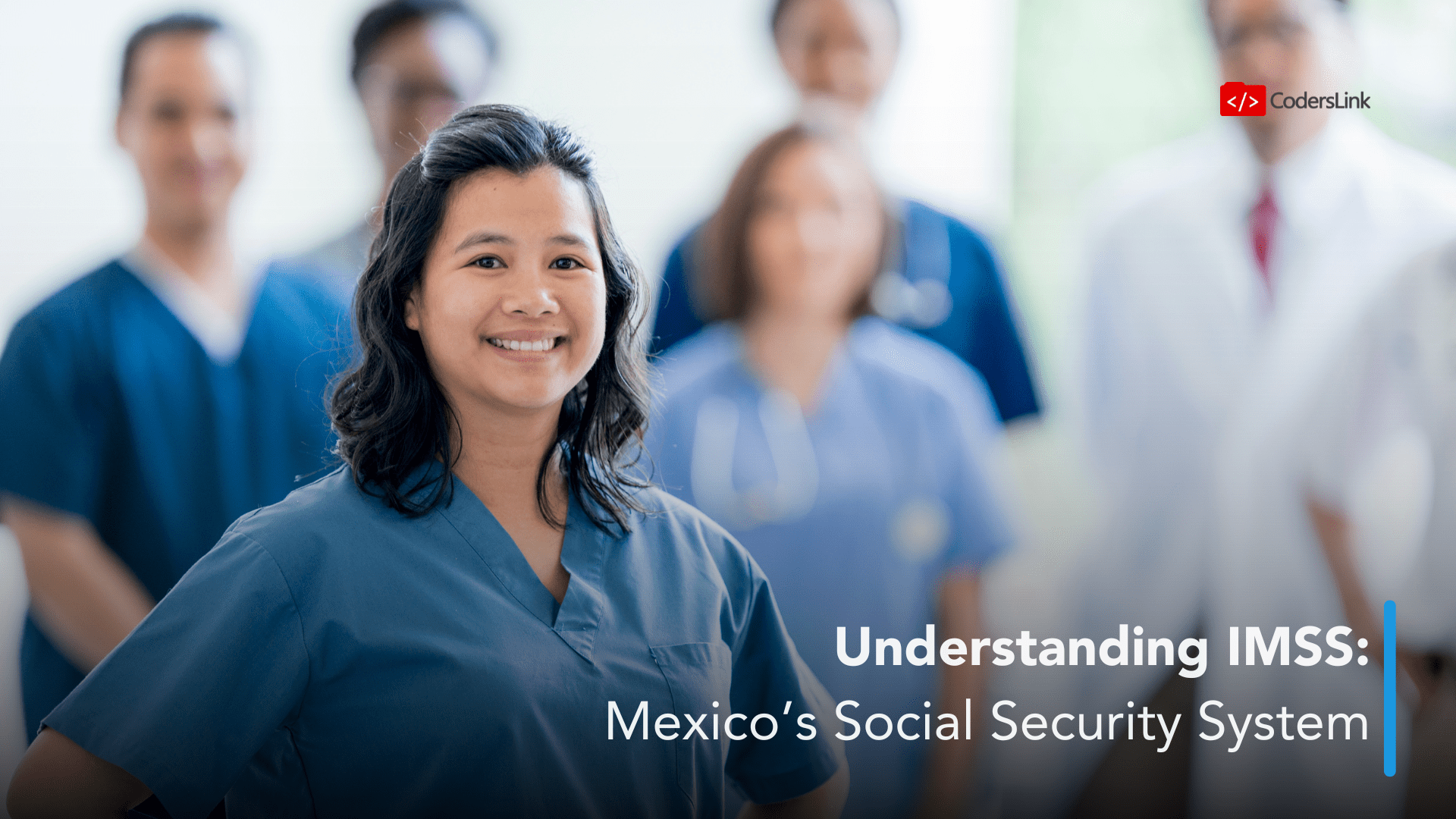 Understanding IMSS: Mexico’s Social Security System