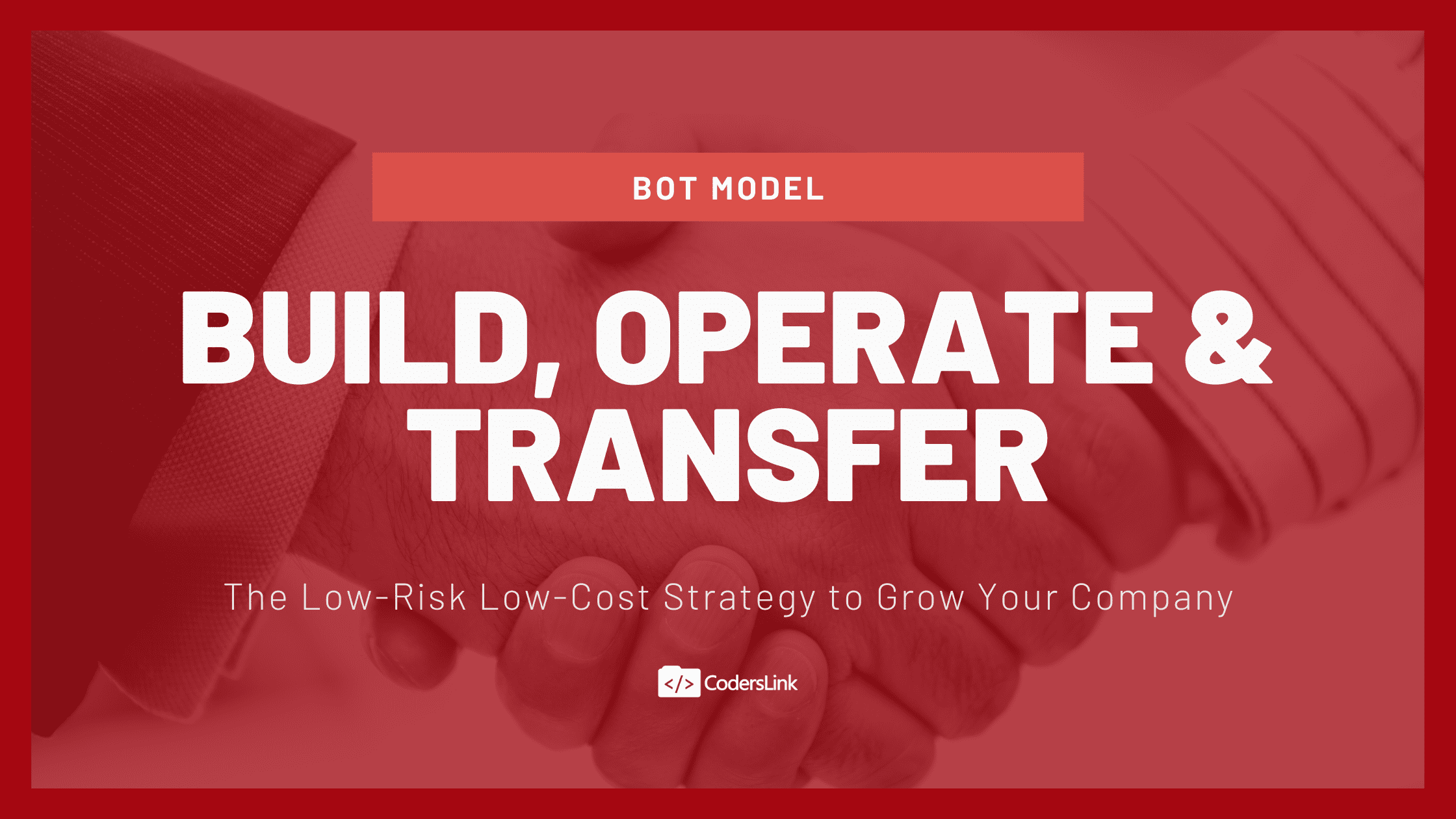 BOT outsourcing model