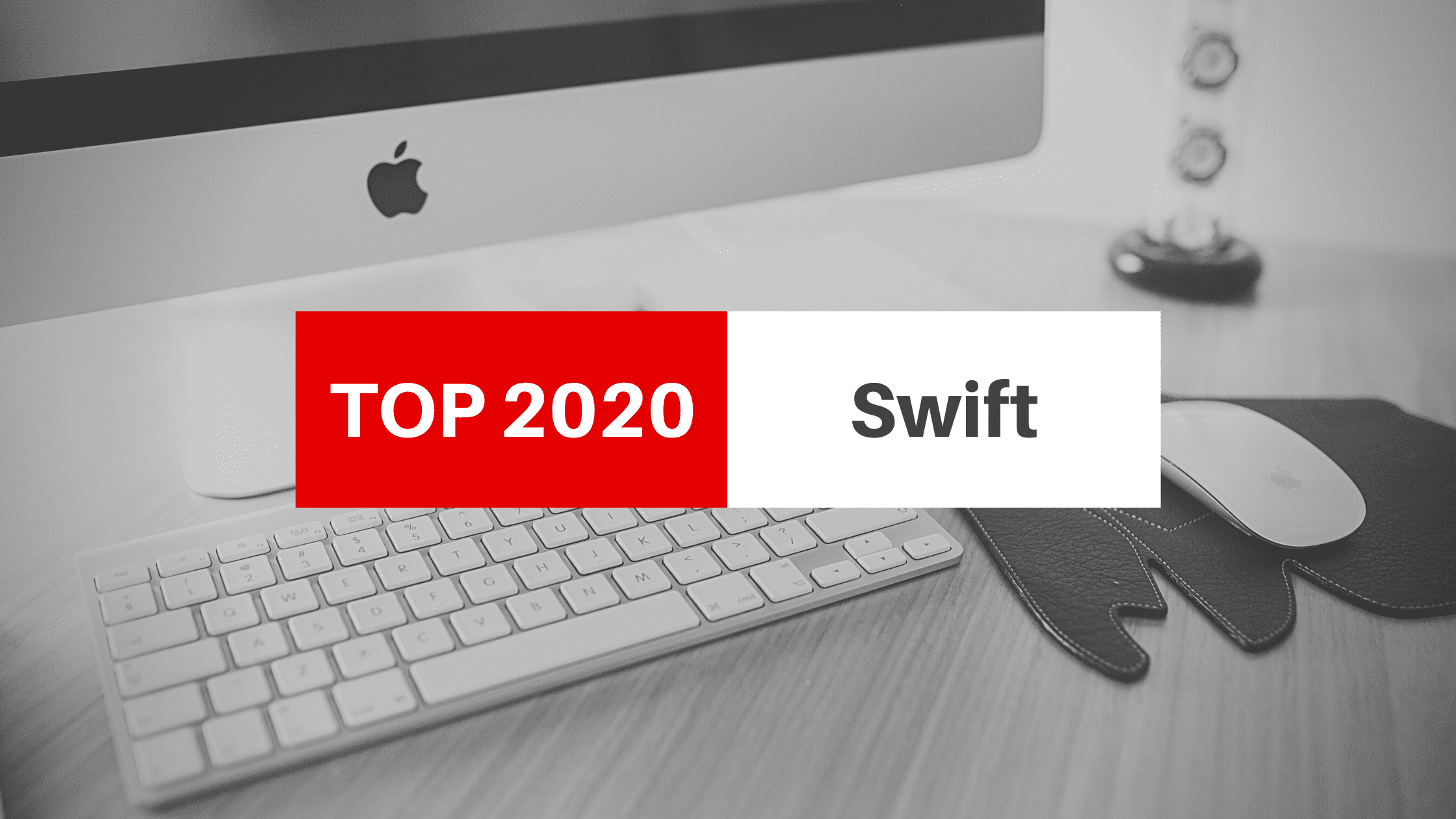 Top 2020 programming languages Swift