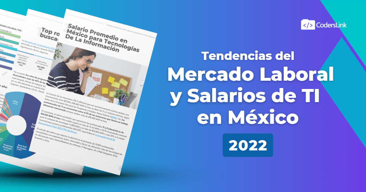 Salarios de TI en México 2022 - CodersLink