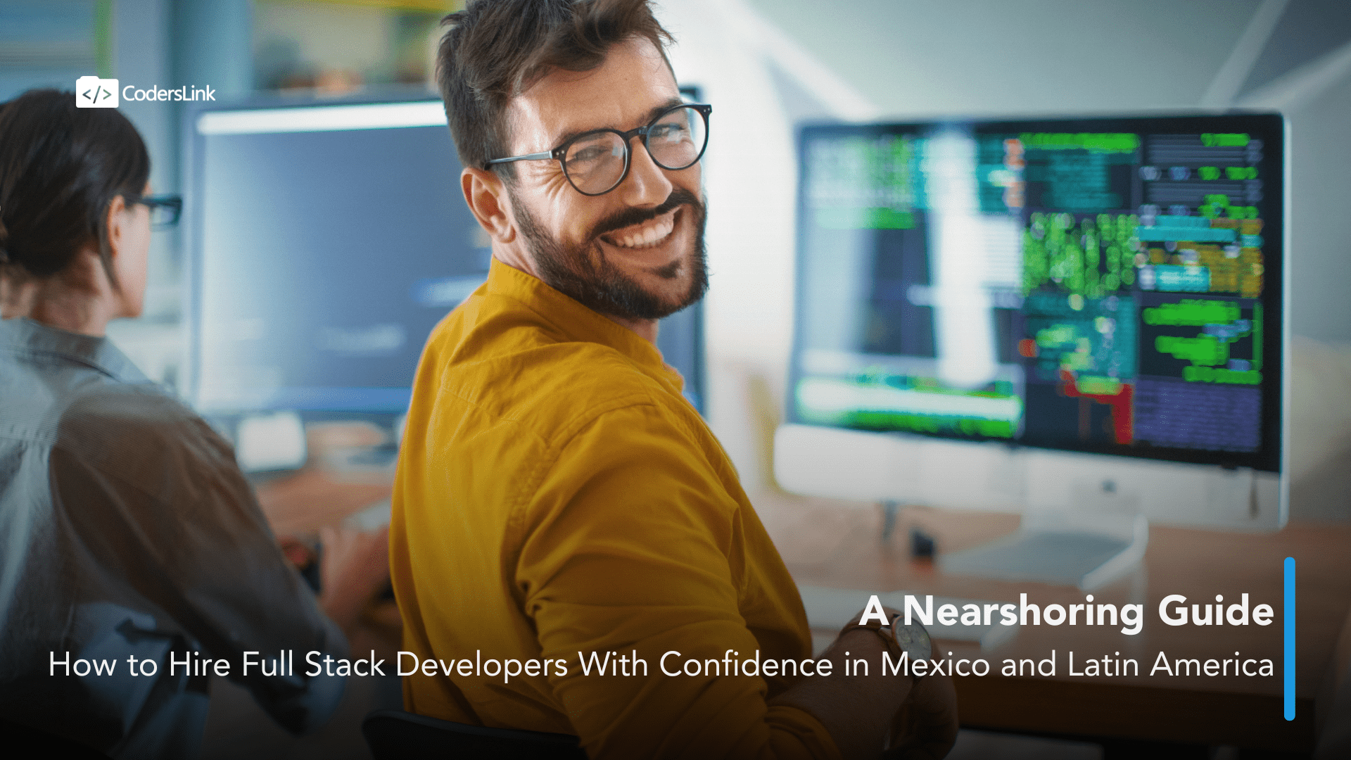 A smiling person in glasses sits at a desk with computer screens displaying code, embodying the expertise of full stack developers in Latin America. A coworker is visible in the background. Text overlay reads, 